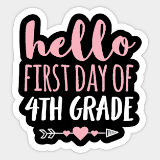 Hello First Day Of 4th Grade T Shirt Teacher Student Arrow Sticker